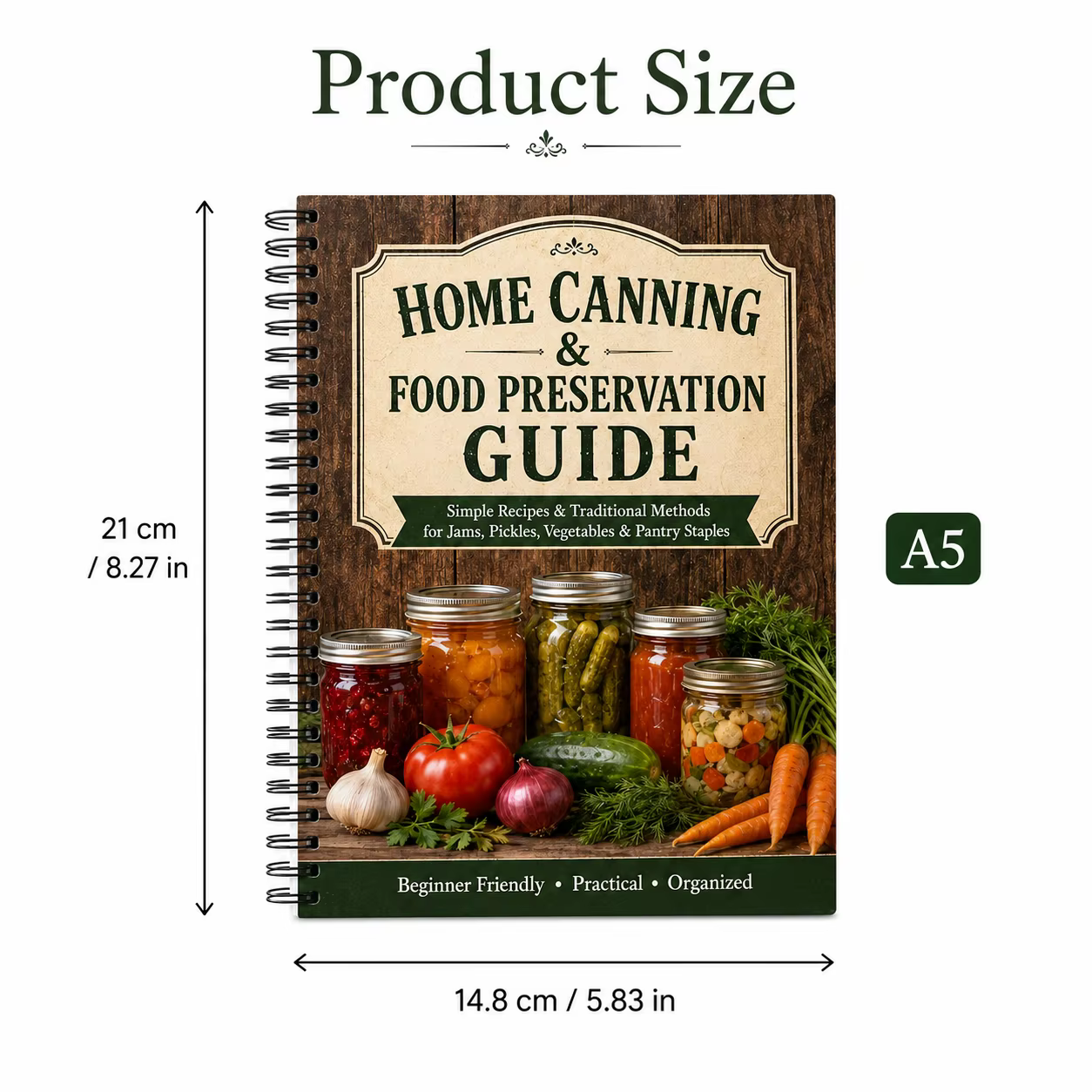 Guide de mise en conserve et de conservation des aliments à domicile, livre de recettes pour débutan